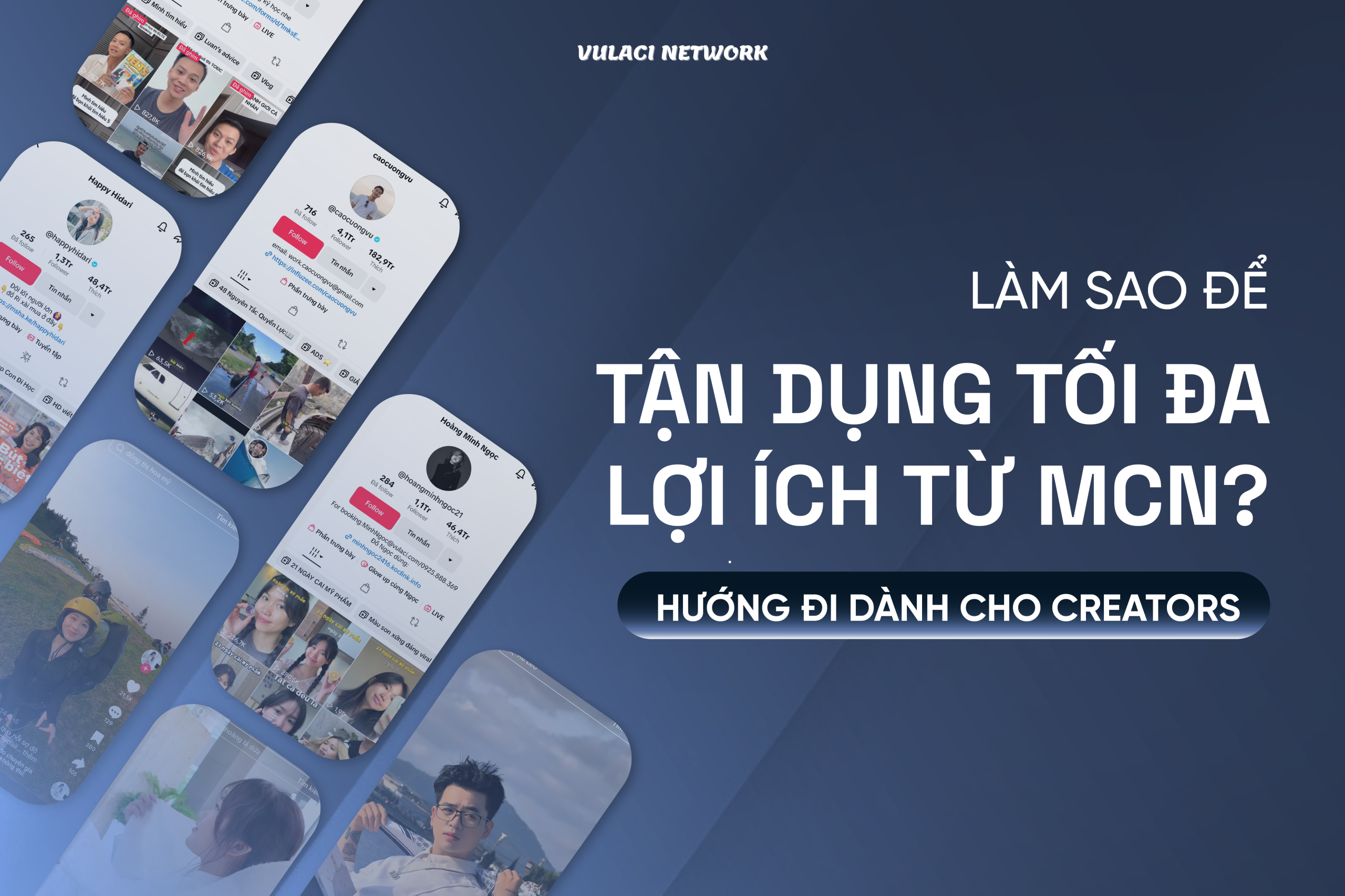 lam-sao-de-tan-dung-toi-da-loi-ich-tu-mcn