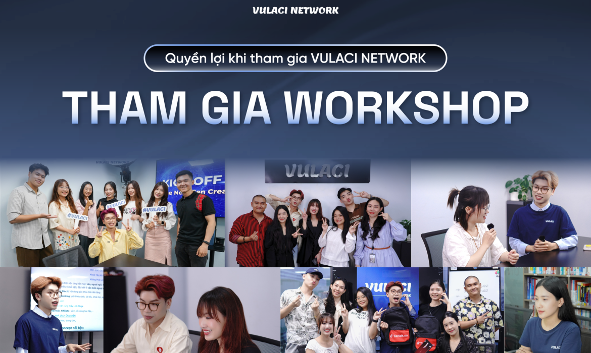 vulaci-network-workshop-dao-tao-bai-ban