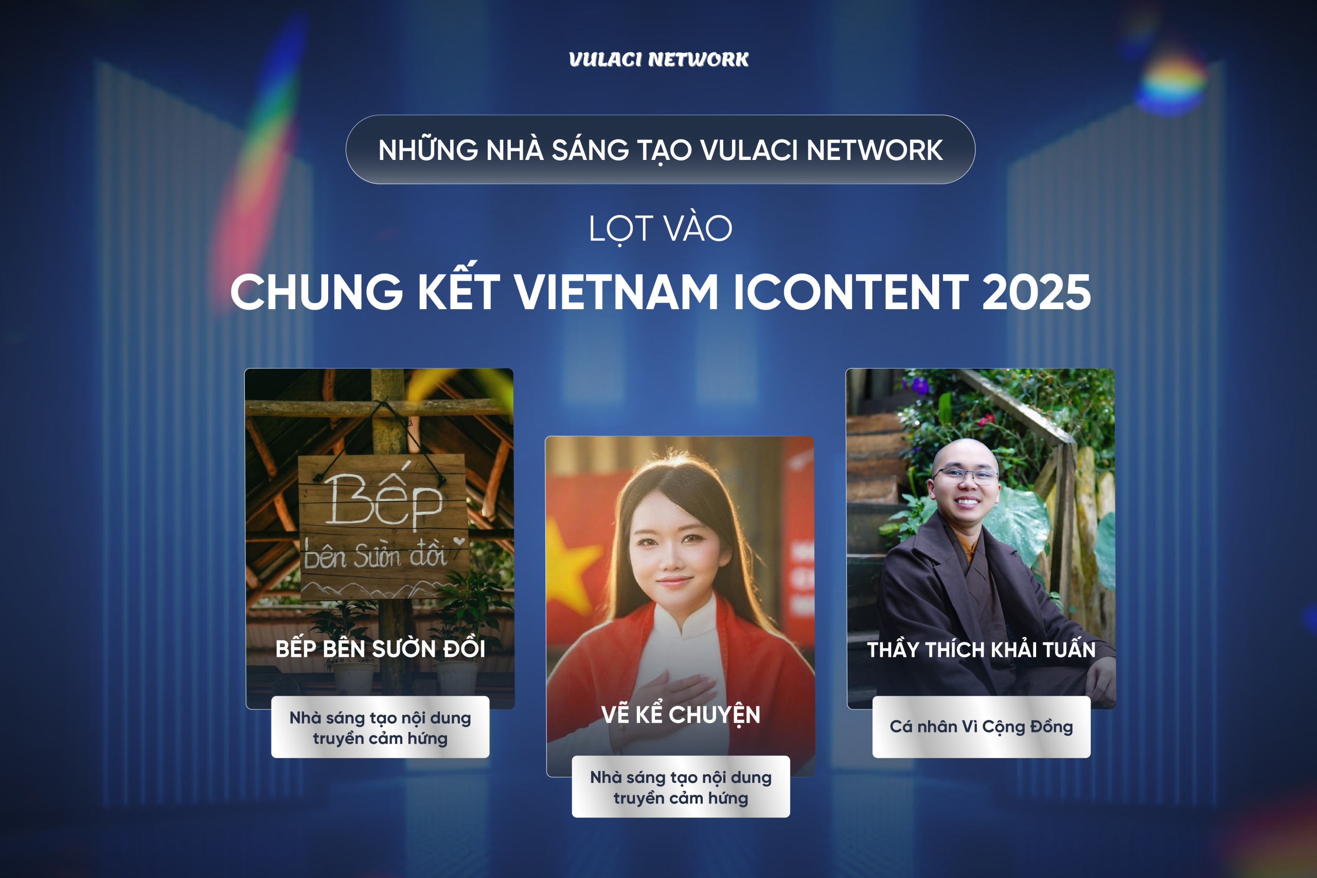 nha-sang-tao-vulaci-network-lot-vao-chung-ket-vietnam-icontent@2x